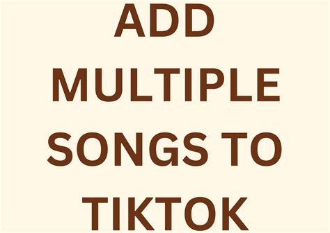 How to Add Music to TikTok: A Guide with Multiple Perspectives