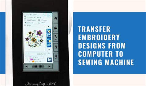 how to transfer embroidery designs from computer to machine