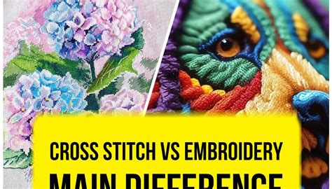 what's the difference between embroidery and cross stitch